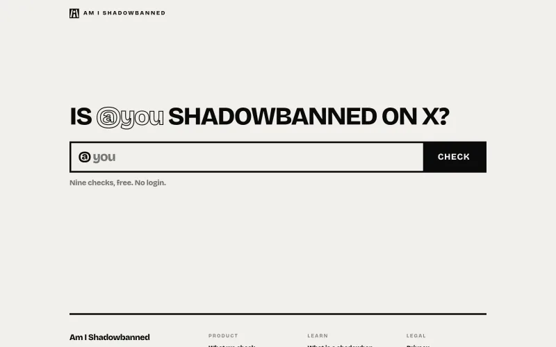 Am I Shadowbanned? · check any X handle, free screenshot