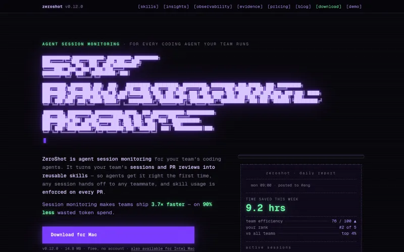 ZeroShot — Agent session monitoring. Stop raw-dogging agents. screenshot